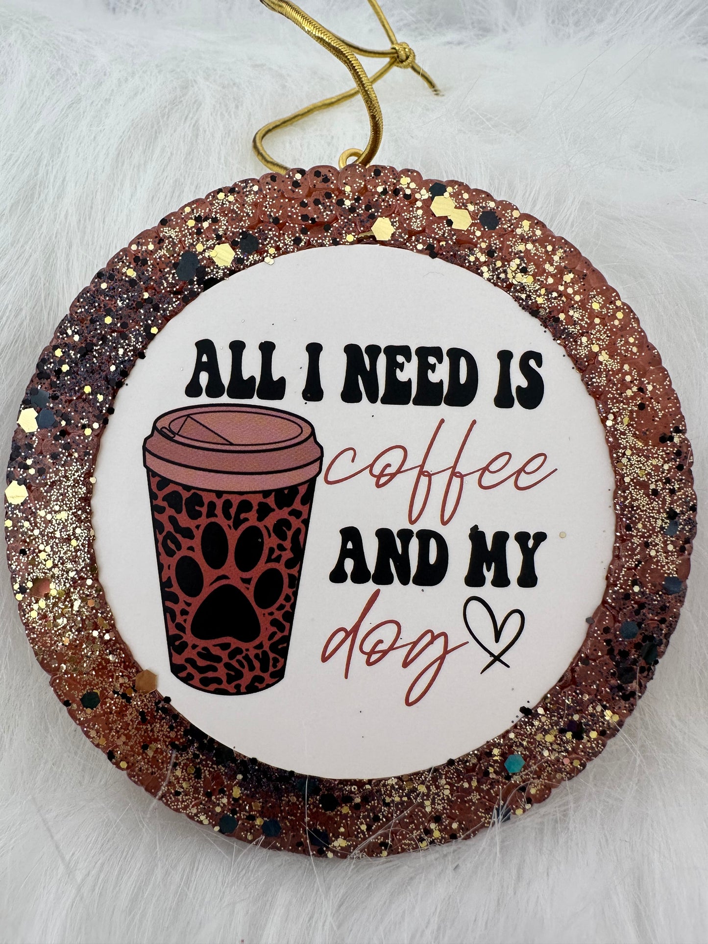 All I Need Is Coffee And My Dog Freshie